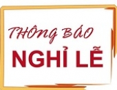 Thông báo nghĩ lễ 30/4 - 1/5